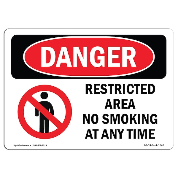 OSHA Sign, Restricted Area No Smoking Any Time, 5in X 3.5in, 10PK, 3.5" W, 5" L, Landscape, PK10
